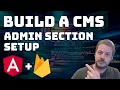 Admin Section Setup - Build a CMS