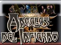 Angeles del infierno maldito sea tu nombre