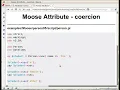 Perl OOP with Moose Home made coercion