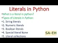 Literals in Python String Literals Numeric Literals Boolean Literals Literal None CBSE Python