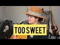 Download Lagu Hozier - Too Sweet (cover)