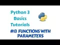 Programming in Python 3 - Function s with Parameters