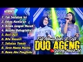 Download Lagu DUO AGENG FULL ALBUM TERBARU 2022 || DURI-DURI || DINDA JANGAN MARAH