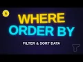 MSSQL Tutorial 5 Filtering with WHERE Sorting with ORDER BY