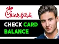 HOW TO CHECK CHICK FIL A GIFT CARD BALANCE 2025 FULL GUIDE