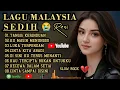 Lagu LAGU MALAYSIA PALING SEDIH 😭 PATAH HATI 💔 COCOK UNTUK TEMAN KERJA, SANTAI,DIPERJALANAN