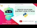 Create Your Own ChatBot Using Python ChatterBot 2020