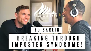 Ed Skrein - Breaking Through Imposter Syndrome Hollywood Ryan Nile Show
