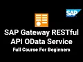 Learn SAP Gateway RESTful API OData ABAP Full Course For Beginners Tutorial