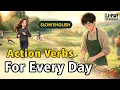Go Come Take Put Make Get More English Action Verbs for Daily Life