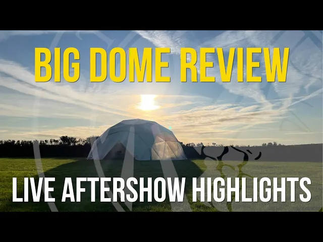 Dig 1 Big Dome Review - Highlights from live session