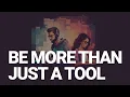 How to stay relevant as a Software Developer don t be a tool