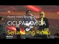Download Lagu Rhoma ft CICI PARAMIDA Lagu Senandung Rindu, Serang Sept 2022