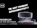 Niobium in 100 Seconds