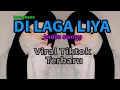 DJ DI LAGA LIYA MENGKANE VIRAL TIKTOK TERBARU 2025‼️ 🎧🎶
