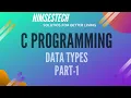 DataTypes in C Part 1
