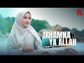 Lagu QORIATUL MUTMAINNAH - IRHAMNA YA ALLAH (Cover)
