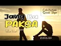 Download Lagu Jang Ba Paksa - Fadlan Deluma Cover | By Gunawan