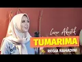 Download Lagu TUMARIMA - REGIA RAHADINI [Cover]