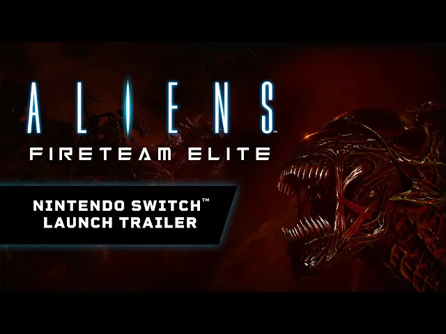Aliens: Fireteam Elite on Nintendo Switch
