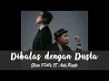 Download Lagu Glenn Fredly Ft. Andi Rianto - Dibalas Dengan Dusta (Lirik)