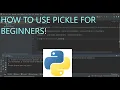 Python Pickle Beginners Guide