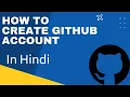 How to Create a GitHub Account GitHub Tutorial GitHub Account Setup