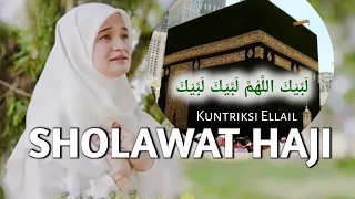 labbaikallah sholawat haji talbiyah kuntriksi ellail