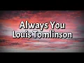 Download Lagu Louis Tomlinson - Always You (Lyrics Video)