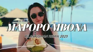 Download DJ VIRAL TIKTOK🎉 MAPOPO MBONA(Rilan Usman Remix)New2023🎈 MP3