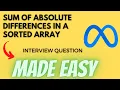 Sum of Absolute Differences in a Sorted Array - Leetcode 1685