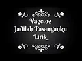 Download Lagu LIRIK-Vagetoz Jadilah Pasanganku