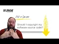 Should I copyright my software source code - Surge Business Law