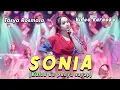 Lagu Sonia - Tasya Rosmala -  New Pallapa  (Video Karaoke)