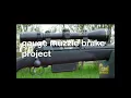 Savage 220f 20ga Muzzle Brake Project