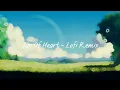Jar Of Heart - Lofi Remix || Lyrics ||