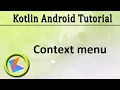 Kotlin Android Tutorial Context Menu