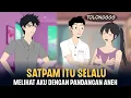 Lagu Satpam itu Selalu Melihatku Dengan Pandangan Aneh #dramaanimasi #animasiazab 