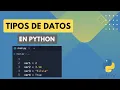 Conoce los 4 Tipos de Datos en Python INT FLOAT STR and BOOLEAN