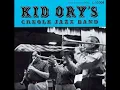 Kid Ory's Creole Jazz Band - Royal Garden Blues