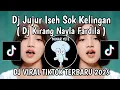 Lagu DJ KIRANG NAYLA FARDILA || DJ JUJUR ISEH SOK KELINGAN KABEH KENANGAN VIRAL TIKTOK YANG KALIAN CARI