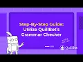 Learn how to instantly proofread your writing with QuillBot s Grammar Checker