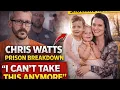 Chris Watts BREAKS Down in Prison I Can t Take This Anymore