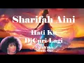 Download Lagu Sharifah Aini ~Hati Ku DiCuri Lagi  minus1