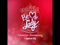Be My Lady
