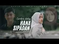 Lagu Cut Rani - Hana Sipadan ( Official Music Video )