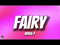 Myaa P - Fairy (Audio) "she was a fairy, yah yah"