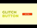 Glitch Button using HTML CSS no JS