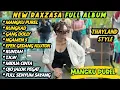 MANGKU PUREL - GANG DOLLY - RUNTAH - NEW RAXZASA FULL ALBUM TERBARU 2022