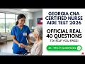Pass Your Georgia CNA Exam 2026 40 Practice Questions and Real Test Prep Guide